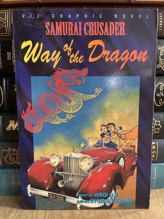 Item #84114 Samurai Crusader: Way Of The Dragon. Hiroi Oji