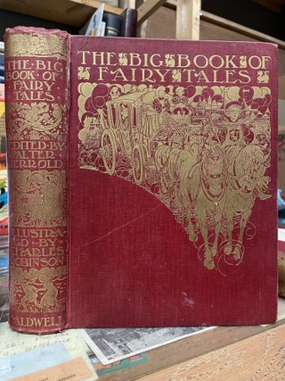 Item #84161 The Big Book of Fairy Tales. Walter Jerrold