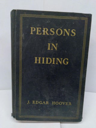 Item #84525 Persons in Hiding. J. Edgar Hoover