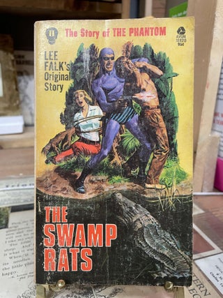 Item #84536 The Swamp Rats. Lee Falk