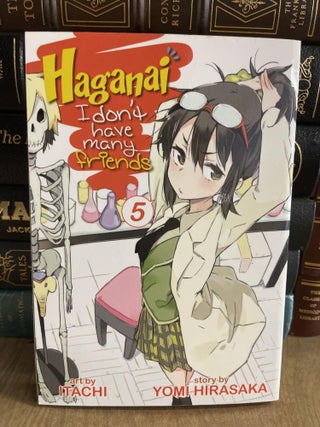 Item #84650 Haganai: I Don't Have Many Friends Vol. 5. Yomi Hirasaka