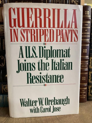 Item #84656 Guerrilla in Striped Pants. Carol Jose, Walter Orebaugh