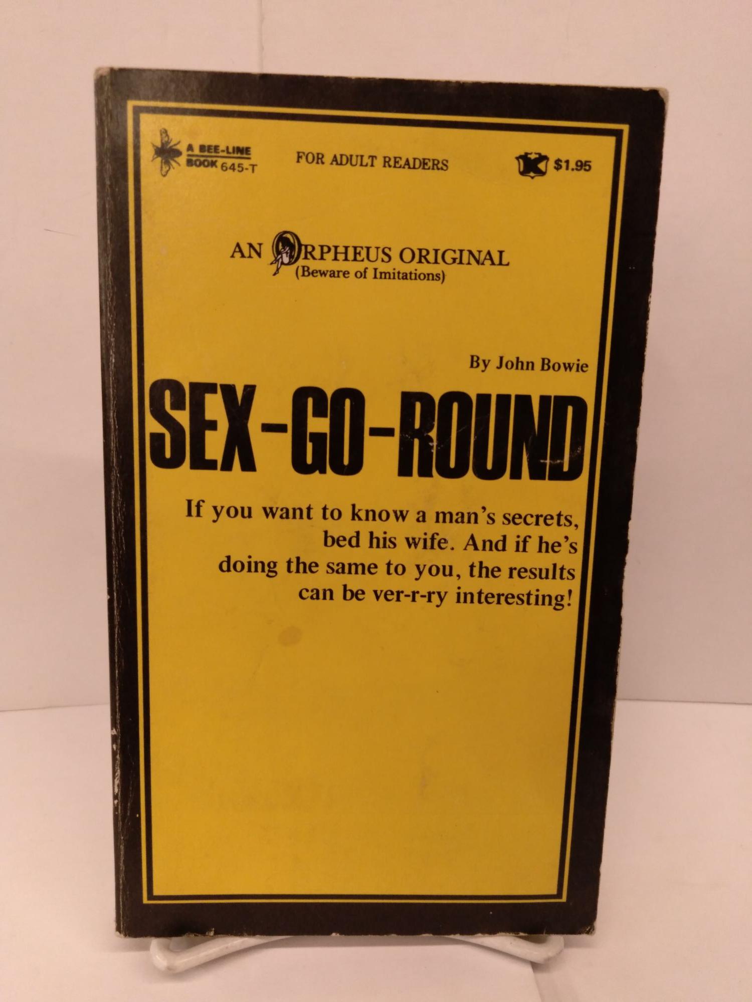 Sex Go Round John Bowie 1st Printing