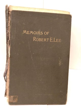 Item #84815 Memoirs of Robert E. Lee: His Military and History. A. L. Long
