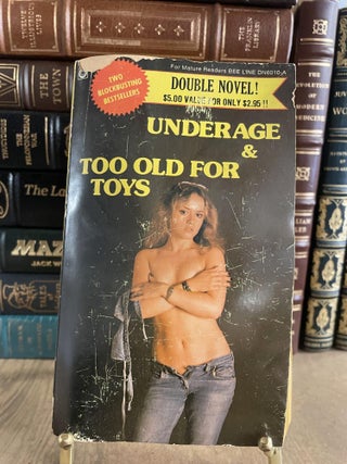 Item #84840 Underage & Too Old for Toys (DN 6010). Rob Carson, Shelley Ray