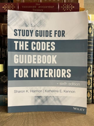 Item #84853 Study Guide for The Codes Guidebook for Interiors. Sharon K. Harmon, Katherine E. Kennon