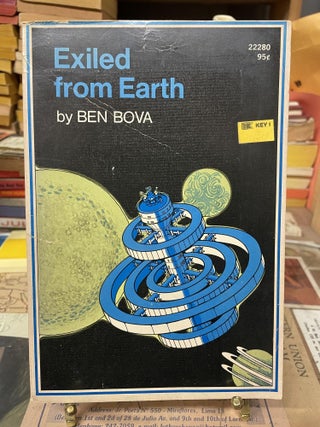 Item #84952 Exiled from Earth. Ben Bova