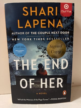 Item #85175 The End of Her. Shari Lapena