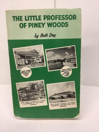 Item #85203 The Little Professor of Piney Woods; Laurence Jones. Beth Day