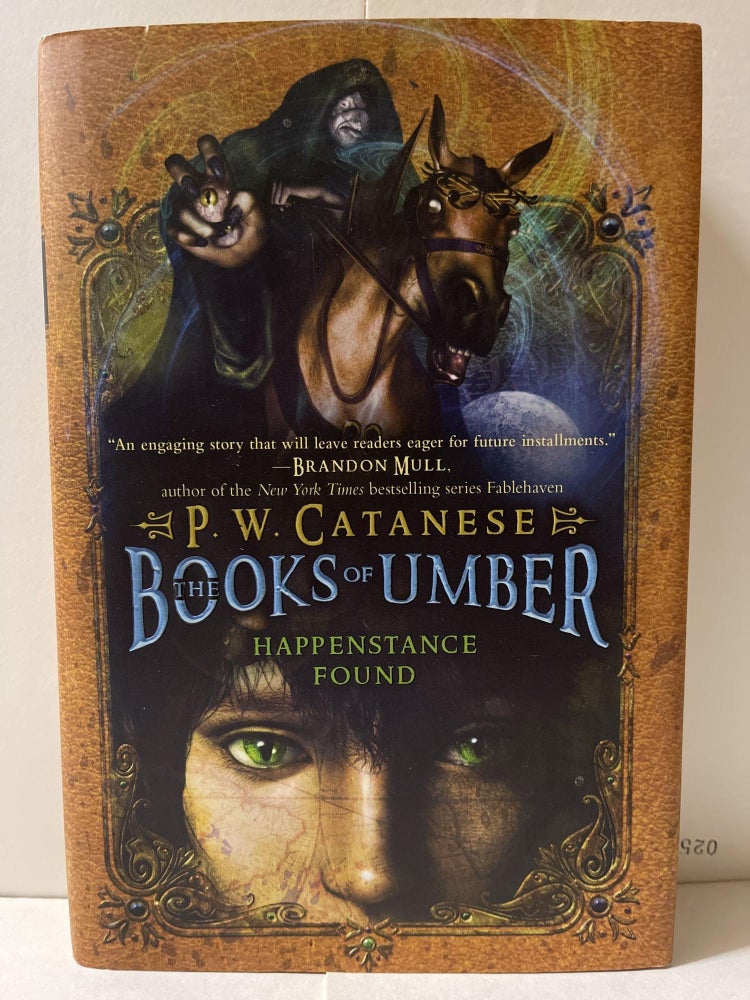 Item #85205 The Books of Umber: Happenstance Found. P. W. Catanese.