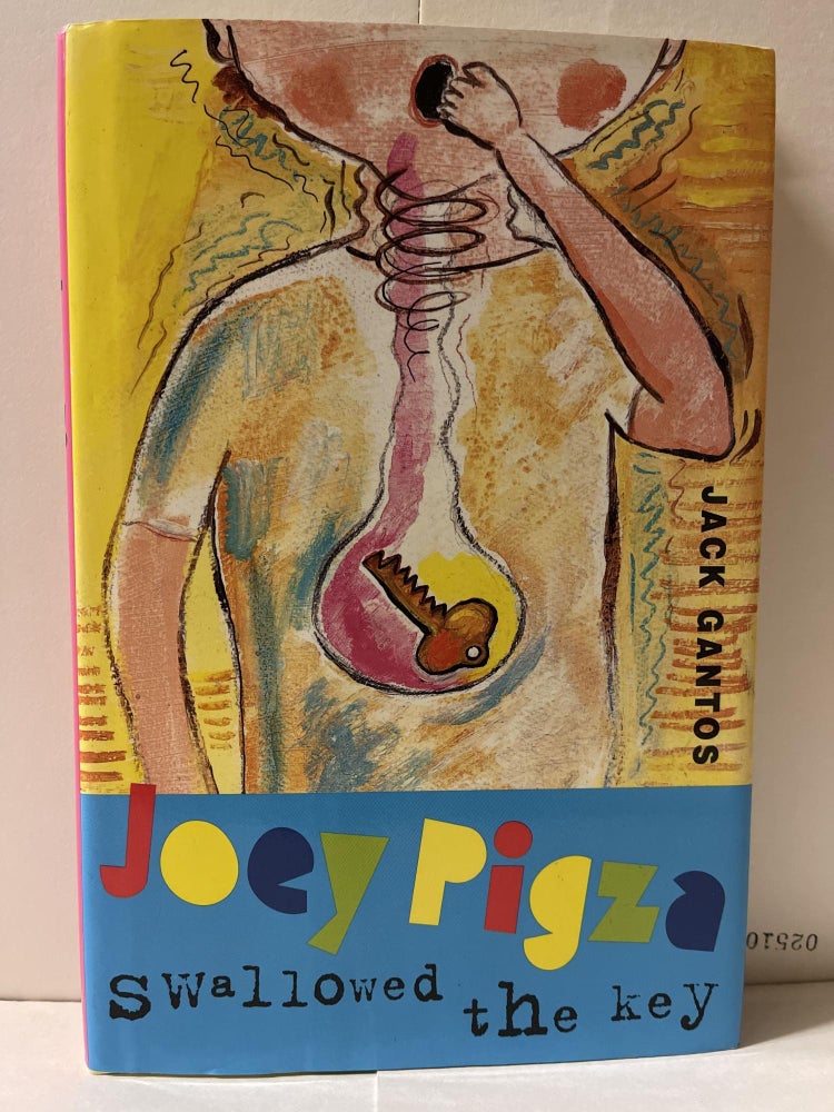 Item #85207 Joey Pigza Books: Joey Pigza Swallowed the Key. Jack Gantos.