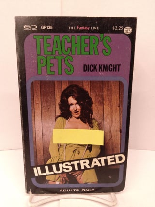 Item #85451 Teacher's Pet. Dick Knight