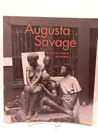 Item #85497 Augusta Savage: Renaissance Woman. Jeffrey M. Hayes