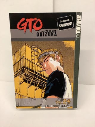 Item #85537 GTO Great Teacher Onizuka Vol 24. Tohru Fujisawa