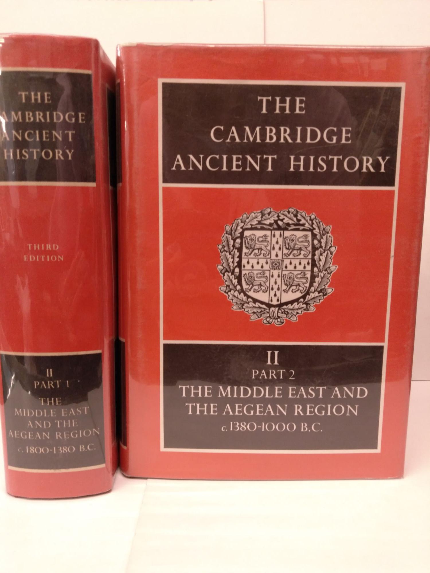 The Cambridge Ancient History Volume 2, Part 1: The Middle East and the  Aegean Region, c.1800-1380 BC and c.1380-1000 BC by I. E. S. Edwards, C. J.  