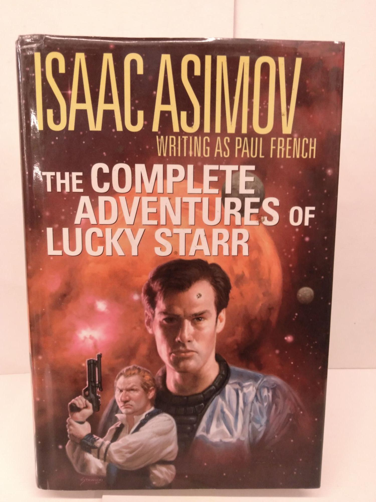 The Complete Adventures of Lucky Starr by Paul French, Isaac Asimov on  Chamblin Bookmine