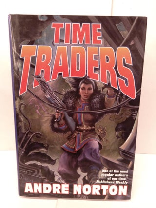 Item #85596 Time Traders: The Time Traders & Galactic Derelict. Andre Norton