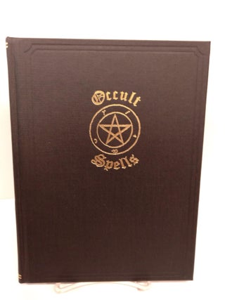 Item #85673 Occult Spells: A Nineteenth Century Grimoire. Frederick Hockley
