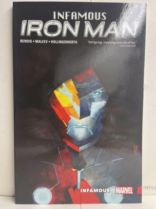 Item #85716 Infamous Iron Man Vol. 1: Infamous. Brian Michael Bendis