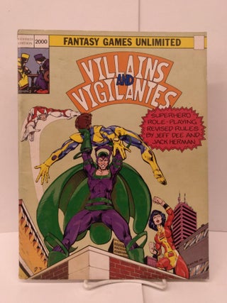 Item #85798 Villains and Vigilantes: Superhero Role Play. Jeff Dee, Jack Herman
