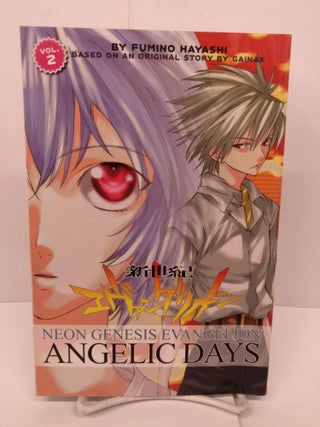 Item #85813 Neon Genesis Evangelion: Angelic Days, Vol. 2. Fumino Hayashi