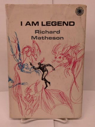 Item #85834 I Am Legend. Richard Matheson