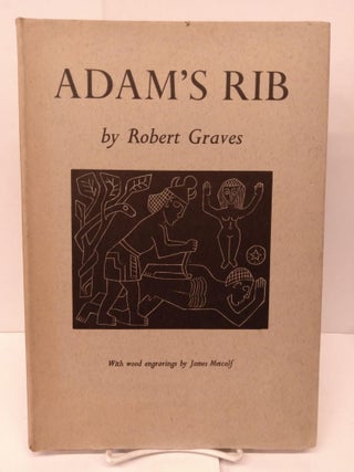 Item #85856 Adam's Rib and Other Anomalous Elements in the Hebrew Creation Myth. Robert Graves