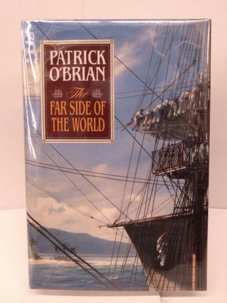 Item #85863 The Far Side of the World. Patrick O'Brian
