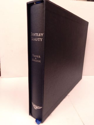 Item #85935 Bentley Beauty: The Art of the Coachbuilder on the Derby Bentley 1933-1940. Neill Fraser