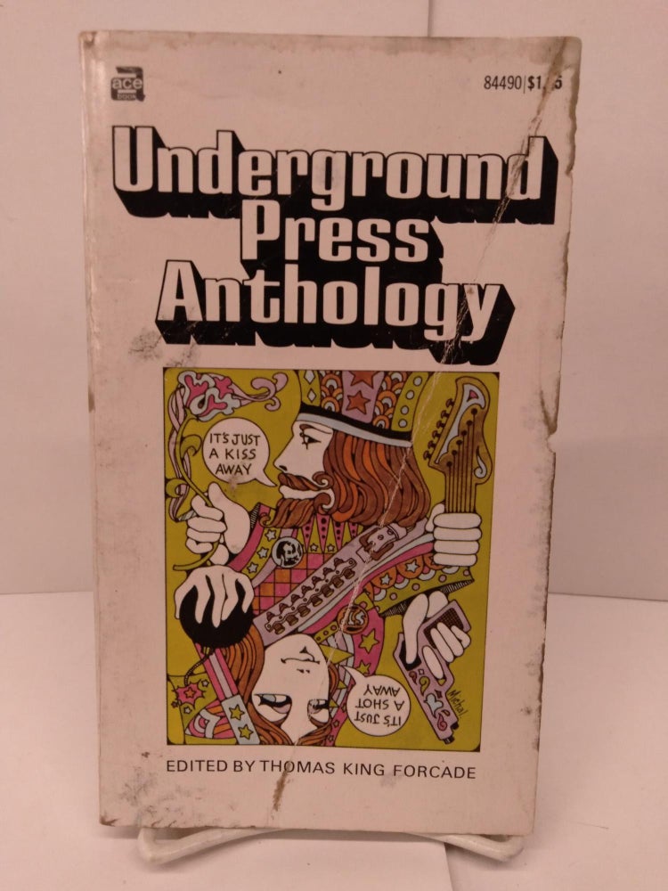 Item #86131 Underground Press Anthology. Thomas King Forcade.