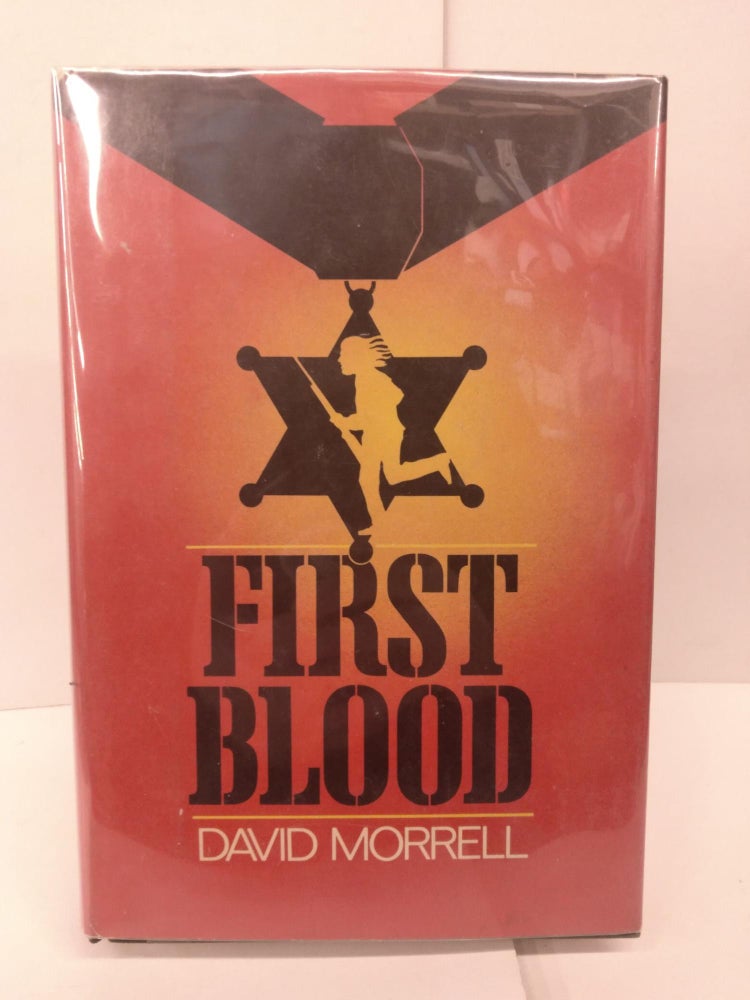 Item #86198 First Blood. David Morrell.
