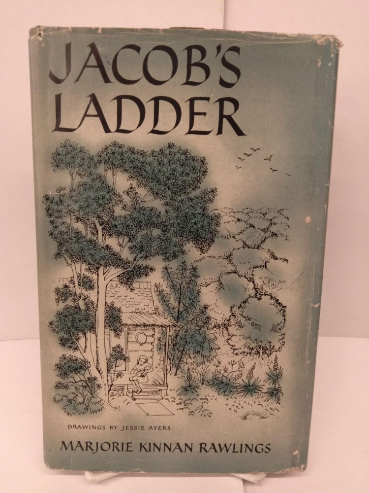Item #86203 Jacob's Ladder. Marjorie Kinnan Rawlings.
