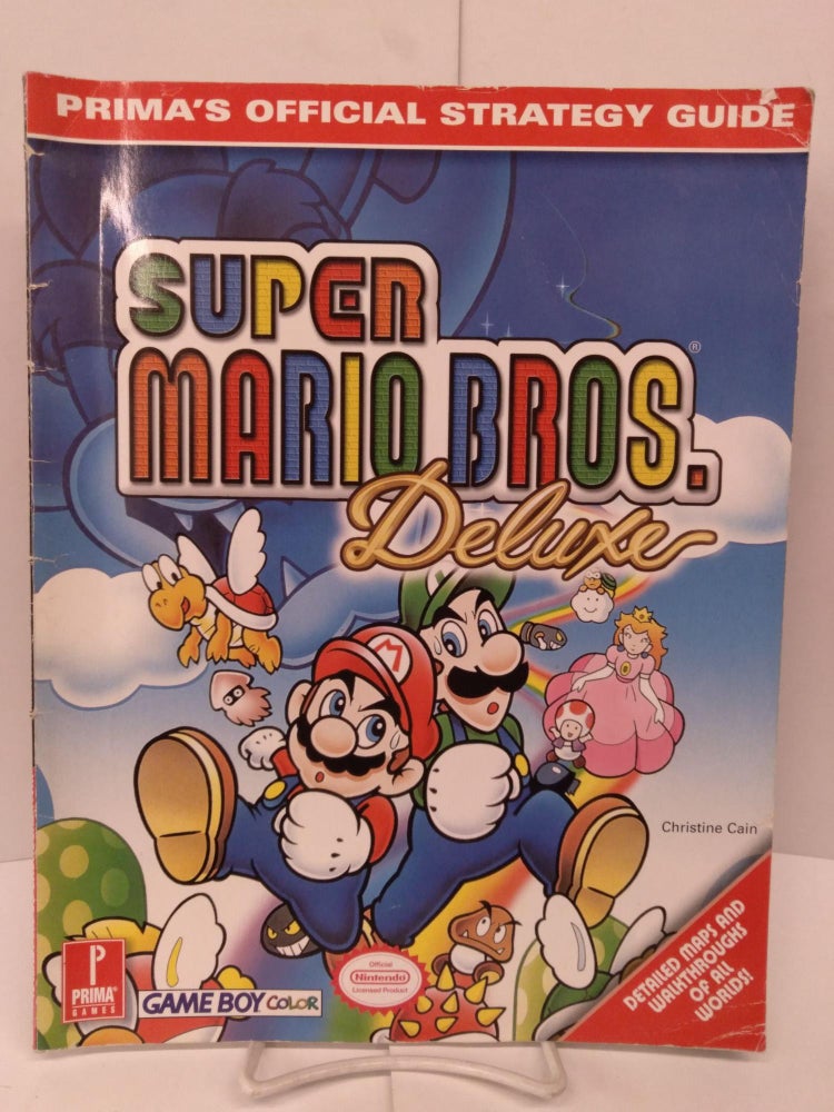 Item #86264 Super Mario Brothers Deluxe: Prima's Official Strategy Guide. Christine Cain.