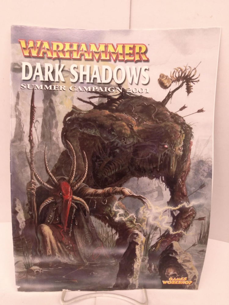 Item #86272 Warhammer: Dark Shadows Summer Campaign 2001. Alessio Cavatore.