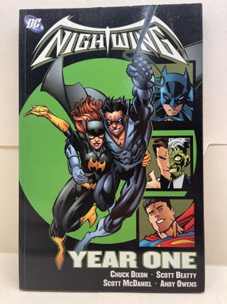Item #86283 Nightwing: Year One (Batman). Chuck Dixon, Scott Beatty