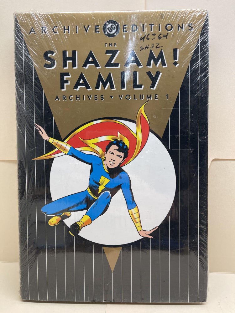 Item #86294 The Shazam! Family Archives: Volume 1. Bob Kane.
