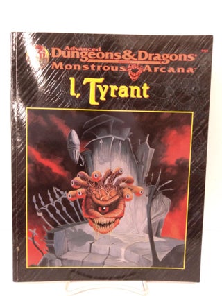 Item #86349 I, Tyrant: Advanced Dungeons & Dragons/Monstrous Arcana Accessory. Aaron Allston