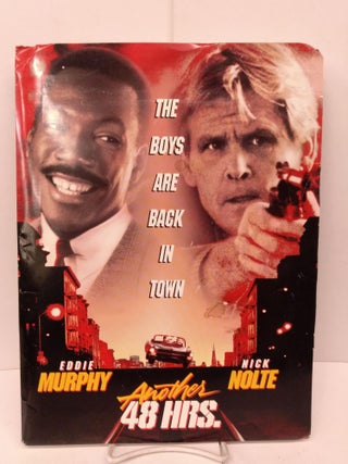 Item #86356 The Boys are Back in Town: Another 48 Hours