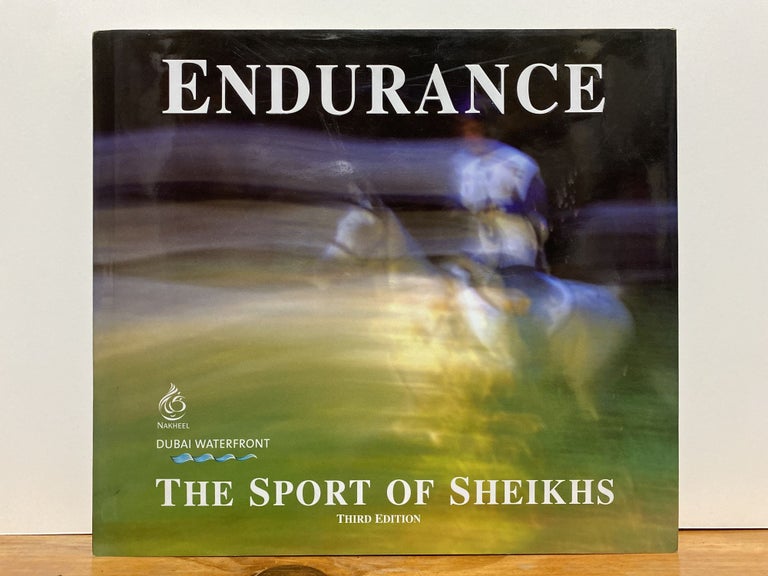Item #86371 Endurance : The Sport of Sheikhs