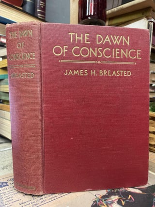 Item #86483 The Dawn of Conscience. James H. Breaster