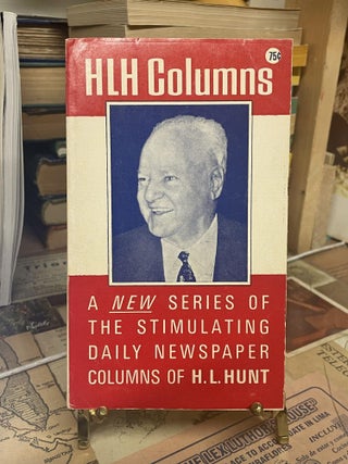 Item #86557 HLH Columns. H. L. Hunt