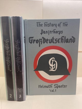 Item #86600 The History of the Panzerkorps Grossdeutschland: 3 Volume Set. Helmut Spaeter