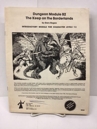 Item #86718 Dungeon Module B2, The Keep on the Borderlands; Introductiry Model for haracter...