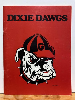 Item #86744 Dixie Dawgs. Sage, Larry Davis