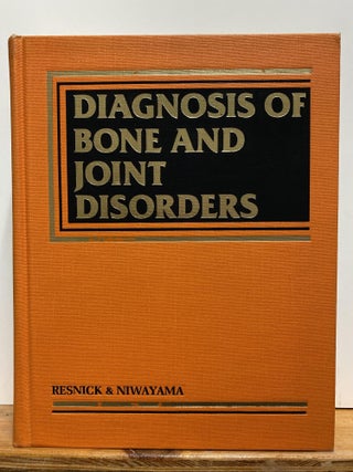 Item #86836 Diagnosis of Bone and Joint Disorders: v. 3. Donald L. Resnick, Gen Niwayama