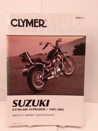 Item #86844 Clymer Suzuki Vs700-800 Intruder: 1985-2002. Ed Scott