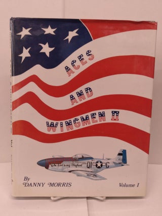 Item #86852 Aces & Wingmen: Men, Machines, and Units of the United States Army Air Force, Eighth...