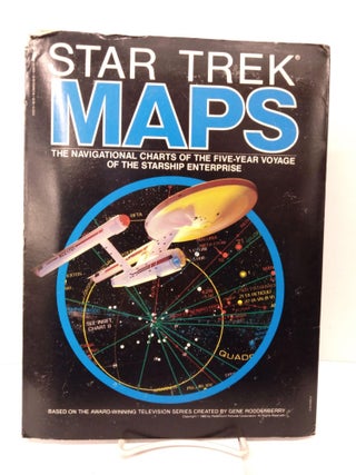 Item #86869 Star Trek Maps: The Navigational Charts of the Five-Year Voyage of the Starship...