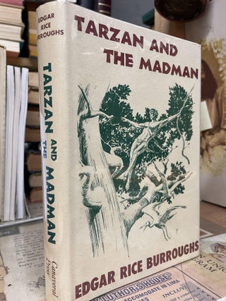 Item #86880 Tarzan and the Madman. Edgar Rice Burroughs
