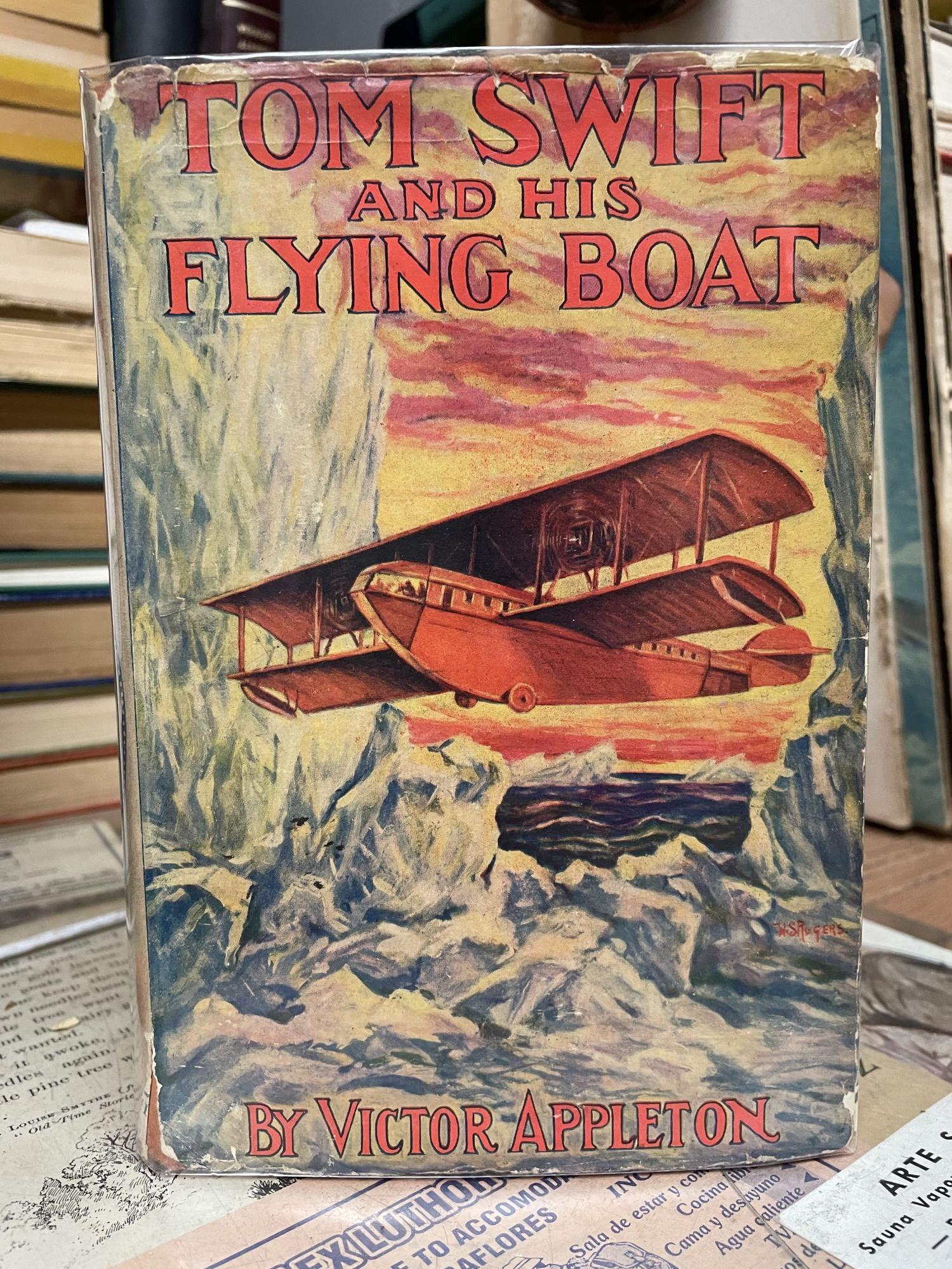 Victor Appleton Tom Swift and his Flying Boat | Victor Appleton | 1st edition. Later jacket